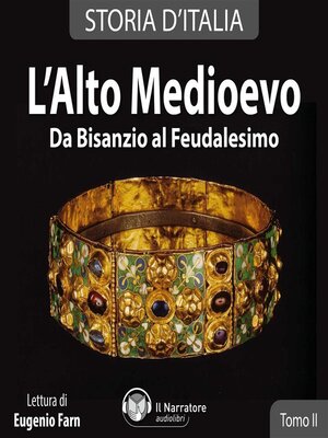 cover image of Storia d'Italia--Tomo II--L'Alto Medioevo